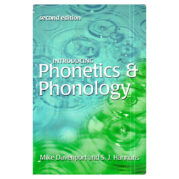Introducing Phonetics and Phonology