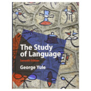 The Study of Language 7th Edition