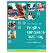 The Practice of English Language Teaching