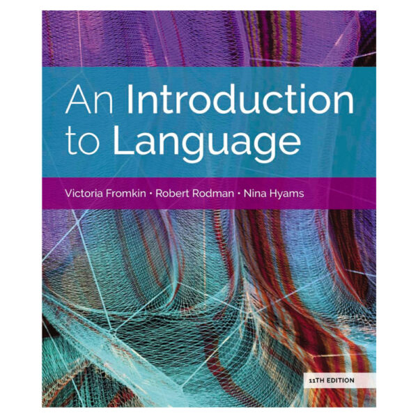 An Introduction to Language by Victoria Fromkin
