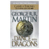 A Dance With Dragons by George R. R. Martin