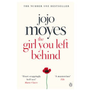 The Girl You Left Behind by JoJo Moyes