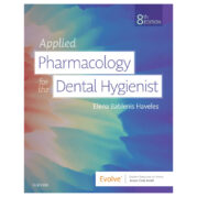 Applied Pharmacology for the Dental Hygienist