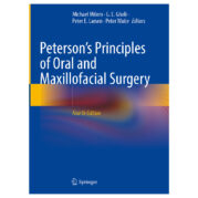 Peterson's Principles of Oral and Maxillofacial Surgery