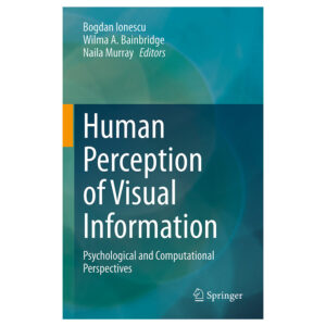 Human Perception of Visual Information