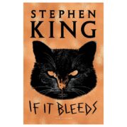 If It Bleeds