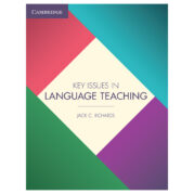 Key Issues in Language Teaching