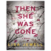 Then She Was Gone
