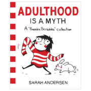 Adulthood is a Myth