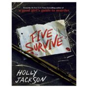 Five Survive