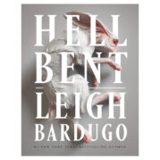 Hell Bent: A Novel (Alex Stern, 2)