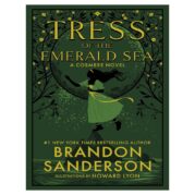 Tress of the Emerald Sea