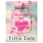 A Thousand Boy Kisses