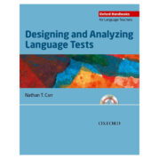 Designing and Analyzing Language Tests