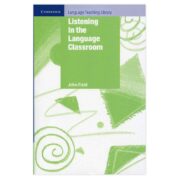 Listening in the Language Classroom