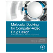 Molecular Docking for Computer-Aided Drug Design