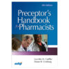 Preceptor's Handbook for Pharmacists