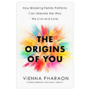 The Origins of You