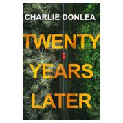 Twenty Years Later