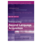 Introducing Second Language Acquisition