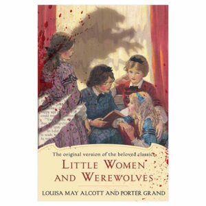 Little Women and Werewolves