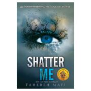 Shatter Me