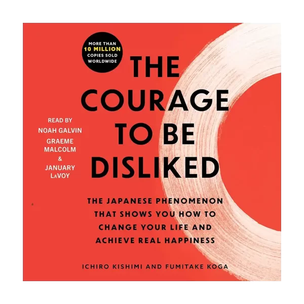 The Courage to Be Disliked audiobook