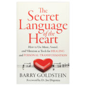 The Secret Language of the Heart