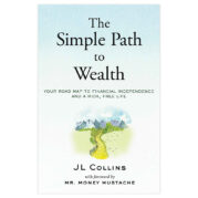 The Simple Path to Wealth