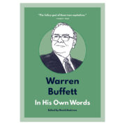 Warren Buffett In His Own Words