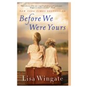 Before We Were Yours