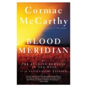 Blood Meridian