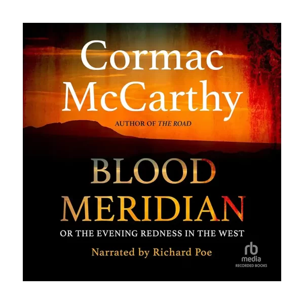 Blood Meridian Audiobook