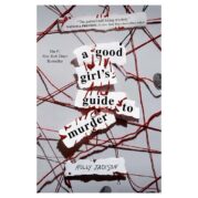 A Good Girl's Guide to Murder