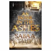 An Ember in the Ashes