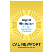 Digital Minimalism