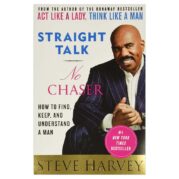 Straight Talk, No Chaser