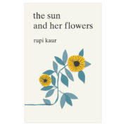 The Sun and Her Flowers