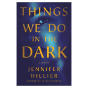 Things We Do in the Dark