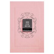 Burn After Writing (Pink)