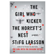 The Girl Who Kicked the Hornet's Nest