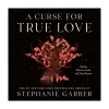 A Curse for True Love Audiobook