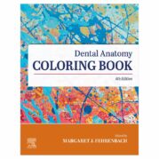 Dental Anatomy Coloring Book