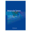 Intraocular Tumors 1st Edition