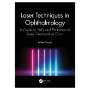 Laser Techniques in Ophthalmology