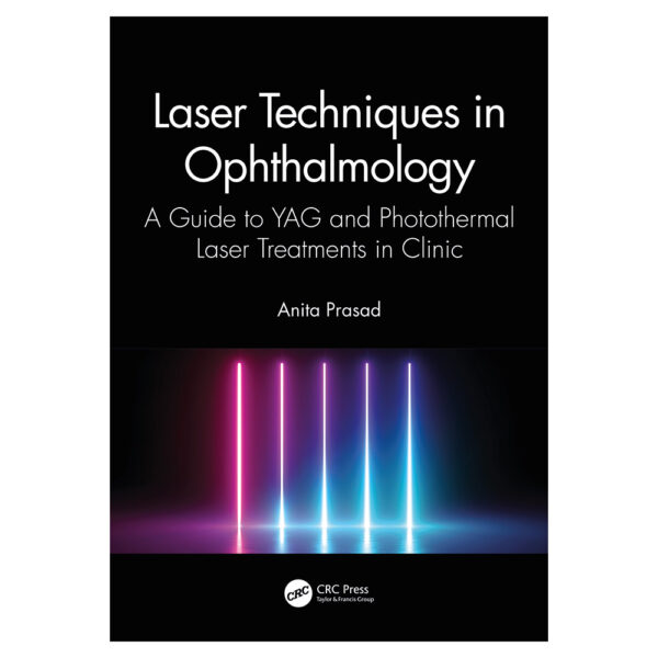 Laser Techniques in Ophthalmology