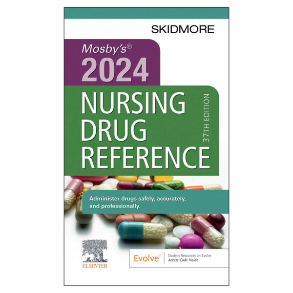 Mosby's 2024 Nursing Drug Reference
