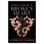 Once Upon a Broken Heart