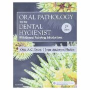 Oral Pathology for the Dental Hygienist