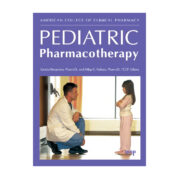 Pediatric Pharmacotherapy